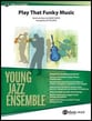 Play That Funky Music Jazz Ensemble sheet music cover